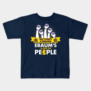 Ebaum's is for the People Kids T-Shirt